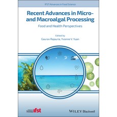 Recent Advancements in Algal Processing: Food and Health Perspective 精裝版, Wiley-Blackwell, 英文