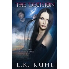 (英文圖書) The Decision: Book 2 平裝版, Kuhlreads, 英文