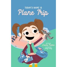 (英文圖書)Today's Name is Plane Trip! 平裝版, Independently Published, 英文