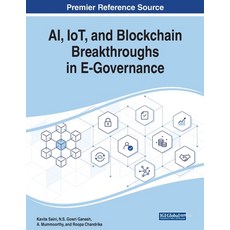 (英文圖書) AI IoT and Blockchain Breakthroughs in E-Governance 平裝版, IGI Global, 英文