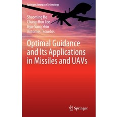 Optimal Guidance and Its Applications in Missiles and Uavs 精裝版, Springer, 英語