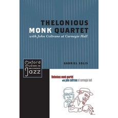 (英文圖書) Thelonious Monk Quartet Featuring John Coltrane at Carnegie Hall 平裝版, OUP Us, 英文