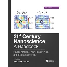 21st Century Nanoscience - A Handbook: Nanophotonics Nanoelectronics and Nanoplasmonics (Volume Six) 精裝版, CRC Press, 英文