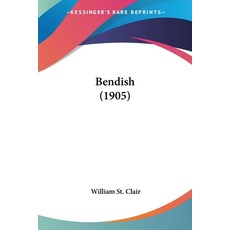 (英文圖書) Bendish (1905) 平裝版, Kessinger Publishing, 英文
