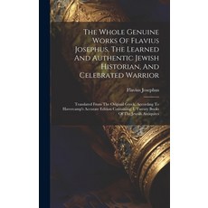(英文圖書) The Whole Genuine Works Of Flavius Josephus The Learned And Authentic Jewish Historian And ... 精裝版, Legare Street Press, 英文
