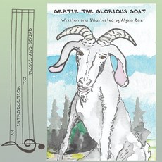 (英文圖書)Gertie the Glorious Goat 平裝版, Baz Books, 英文