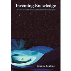 (英文圖書) Inventing Knowledge: A Global & Historical Introduction to Philosophy 平裝版, Independently Published, 英文