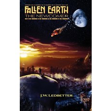 (英文圖書) Fallen Earth: The Newcomer 平裝版, Cadmus Publishing, 英文