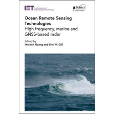 (英文圖書) Ocean Remote Sensing Technologies: High Frequency Marine and Gnss-Based Radar 精裝版, SciTech Publishing, 英文