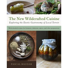 (英文圖書) The New Wildcrafted Cuisine: Exploring the Exotic Gastronomy of Local Terroir 平裝版, Chelsea Green Publishing Co..., 英文
