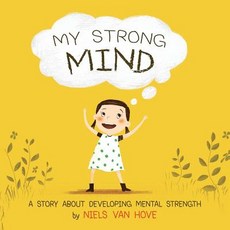 (英文圖書)My Strong Mind: A story about developing Mental Strength 平裝版, Truebridges Media, 英文