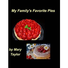 (英文圖書) My Family's Favorite Pies 精裝版, Blurb, 英文