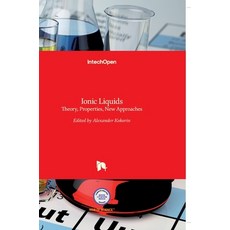 (英文圖書) Ionic Liquids: Theory Properties New Approaches 精裝版, Intechopen, 英文