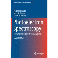 (英文圖書) Photoelectron Spectroscopy: Bulk and Surface Electronic Structures 精裝版, Springer, 英文