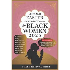 (英文圖書) Lent and Easter Daily Devotional for Black Women 2025: 5-Minute Daily Reflectio... 平裝版, Independently Published, 英文