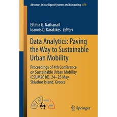 Data Analytics: Paving the Way to Sustainable Urban Mobility: Proceedings of 4th Conference on Susta... 平裝版, Springer, 英文