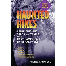 (英文圖書) Haunted Hikes: Spine-Tingling Tales and Trails from North America's National Parks 平裝版, Santa Monica Press, 英文