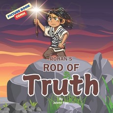 (英文圖書) Rohan's Rod of Truth: A Picture Book Comic 平裝版, Independently Published, 英文