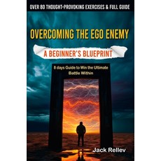 (英文圖書) Overcoming the Ego Enemy: A Beginner's Blueprint (8 days Guide to Win the Ultim... 平裝版, Independently Published, 英文
