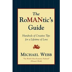(英文圖書)The Romantic's Guide: Hundreds of Creative Tips for a Lifetime of Love 平裝版, Hyperion Books, 英文