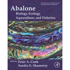 (英文圖書) Abalone: Biology Ecology Aquaculture and Fisheries Volume 44 平裝版, Academic Press, 英文