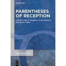 (英文圖書) Parentheses of Reception 精裝版, de Gruyter, 英文