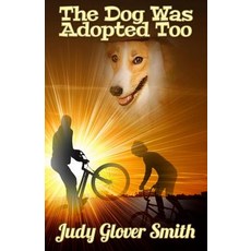 (英文圖書)The Dog Was Adopted Too 平裝版, Published by Parables, 英文