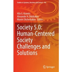 (英文圖書) Society 5.0: Human-Centered Society Challenges and Solutions 精裝版, Springer, 英文