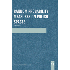 (英文圖書) Random Probability Measures on Polish Spaces 精裝版, CRC Press, 英文