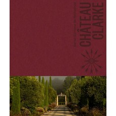 (英文書籍) Château Clarke： Edmond de Rothschild 精裝版, La Martiniere/Abrams, 英文
