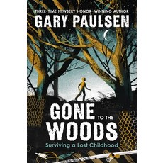 (英文圖書)Gone to the Woods: Surviving a Lost Childhood 平裝版, Square Fish, 英文