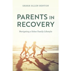(英文圖書) Parents in Recovery: Navigating a Sober Family Lifestyle 精裝版, Rowman & Littlefield Publis..., 英文