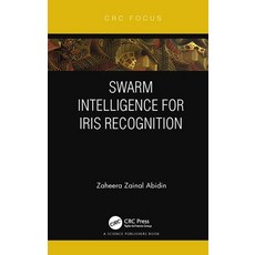 (英文圖書) Swarm Intelligence for Iris Recognition 精裝版, CRC Press, 英文