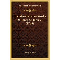 (英文圖書) The Miscellaneous Works Of Henry St. John V3 (1768) 平裝版, Kessinger Publishing, 英文