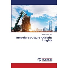 (英文圖書) Irregular Structure Analysis: Insights 平裝版, LAP Lambert Academic Publis..., 英文