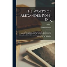 (英文圖書) The Works of Alexander Pope Esq: In Nine Volumes Complete With His Last Corrections Additi... 精裝版, Legare Street Press, 英文