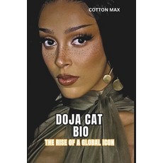 (英文圖書) Doja Cat Bio the Rise of a Global Icon: Crafting a Legacy in Music Fashion an... 平裝版, Independently Published, 英文