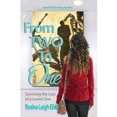 (英文圖書) From Two to One: Surviving the Loss of a Loved One 平裝版, Dodge Pond Press, 英文