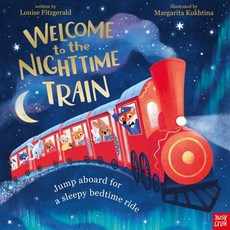 (外文書)Welcome to the Nighttime Train Hardcover, Nosy Crow, English