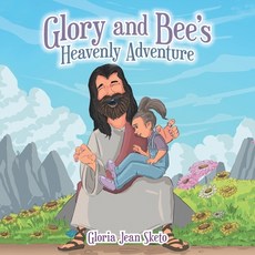 (英文圖書)Glory and Bee's Heavenly Adventure 平裝版, Liferich, 英文