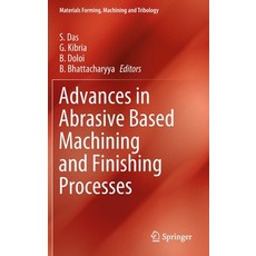 Advances in Abrasive Based Machining and Finishing Processes 精裝版, Springer, 英文