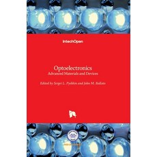 (英文圖書) Optoelectronics: Advanced Materials and Devices 精裝版, Intechopen, 英文