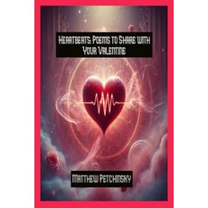 (英文圖書) Heartbeats: Poems to Share with Your Valentine 平裝版, Matthew Edward Petchinsky, 英文