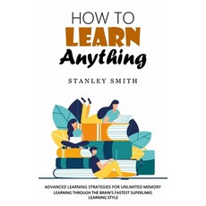 (英文圖書) How to Learn Anything: Advanced Learning Strategies for Unlimited Memory (Learning Through th... 平裝版, Bella Frost, 英文