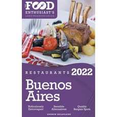 (英文圖書) 2022 Buenos Aires Restaurants - The Food Enthusiast's Long Weekend Guide 平裝版, Gramercy Park Press, 英文
