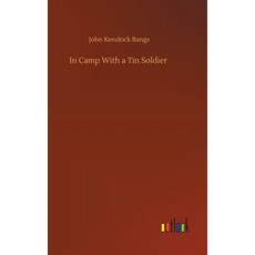 In Camp With a Tin Soldier 精裝版, Outlook Verlag, 英文