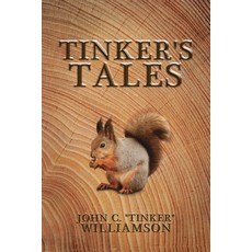(英文圖書) Tinker's Tales 平裝版, Mill City Press, Inc, 英文