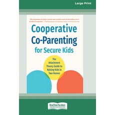 (英文圖書) Cooperative Co-Parenting for Secure Kids: The Attachment Theory Guide to Raisin... 平裝版, ReadHowYouWant, English