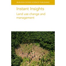 (外文書) Instant Insights: Land Use Change and Management Paperback, Burleigh Dodds Science Publ..., English