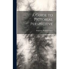 (英文圖書) A Guide to Pictorial Perspective 精裝版, Legare Street Press, 英文